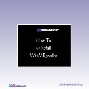 How To uninstall WHMReseller