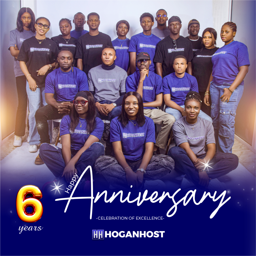 HoganHost at 6: The Journey, Achievements, and Why We Are Nigeria’s Leading Web Hosting Company